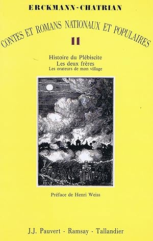 Histoire du plebiscite - Les deux frères, les orateurs de mon village.