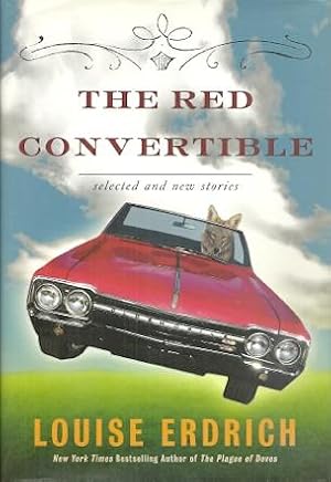 The Red Convertible: Selected and New Stories