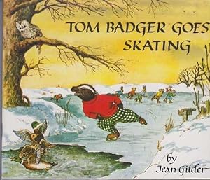 TOM BADGER GOES SKATING