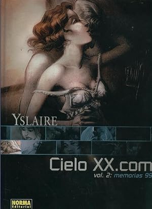 Cielo XX.com volumen 2: Memorias 99