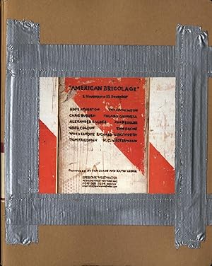 American Bricolage, Limited Edition [SIGNED by Tom Sachs, Todd Alden and Wim Delvoye]