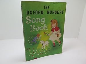 The Oxford Nursery Song Book