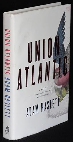 Union Atlantic: A Novel
