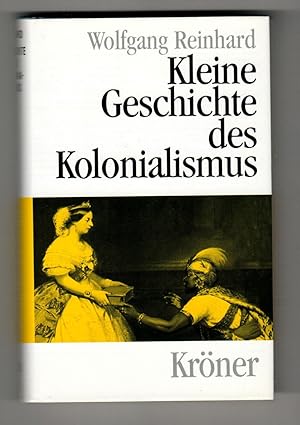 Kleine Geschichte des Kolonialismus (Small History of Colonialism) Band 475