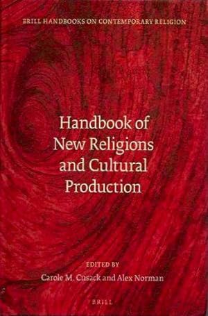 HANDBOOK OF NEW RELIGIONS AND CULTURAL PRODUCTION