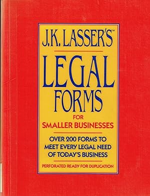 J.K. Lasser's Legal Forms for Smaller Businesses