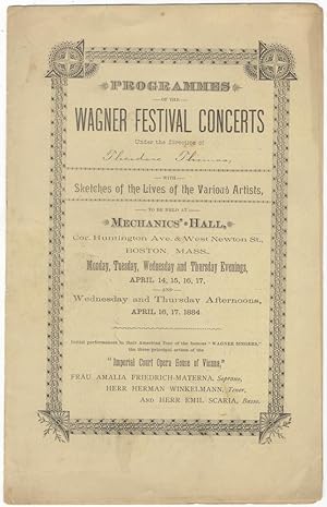 Programmes of the Wagner Festival Concerts Under the Direction of Theodore Thomas, with Sketches ...