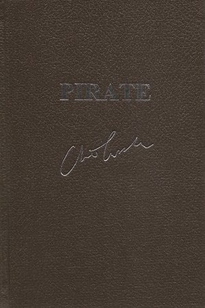 Cussler, Clive & Burcell, Robin | Pirate | Double-Signed Lettered Ltd Edition