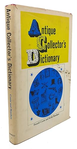 ANTIQUE COLLECTOR'S DICTIONARY