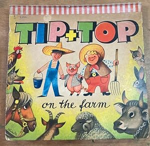 Tip+ Top on the Farm