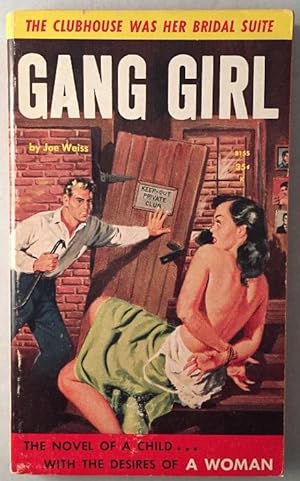 Gang Girl; The Clubhouse was Her Bridal Suite
