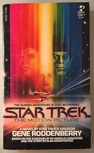Star Trek: The Motion Picture (Signed 1st OFFICIAL Movie Tie-In); The Human Adventure is Just Beg...