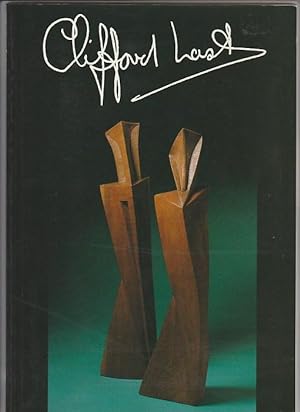 Clifford Last Sculpture : A Retrospective Exhibition : 23 November 1989-29 January 1990