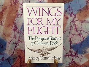 Wings for my Flight: The peregrine falcons of Chimney Rock