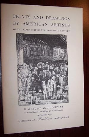 PRINTS AND DRAWINGS BY AMERICAN ARTISTS OF THE EARLY PART OF THE TWENTIETH CENTURY