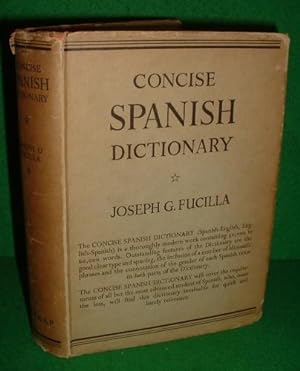 CONCISE SPANISH DICTIONARY Containing 50,000 to 60,000 Words