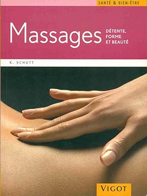 Massages : Détente forme et beauté