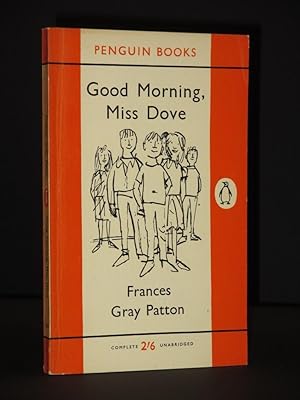Good Morning, Miss Dove: (Penguin Book No. 1611)