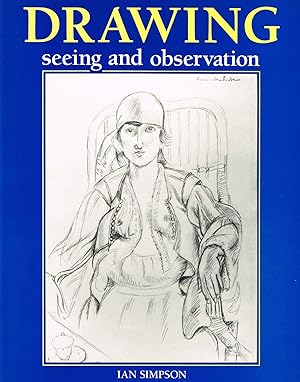 Drawing : Seeing And Observation :