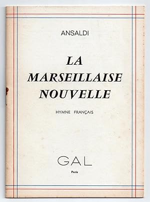 La Marseillaise Nouvelle - Hymne Français sur la musique attribuée à Rouget de Lisle