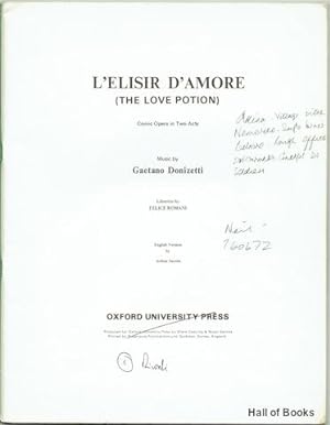 L'Elisir D'Amore (The Love Potion): Comic Opera In Two Acts. Chorus Score