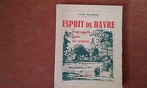Esprit du Havre et ses aspects depuis l'origine