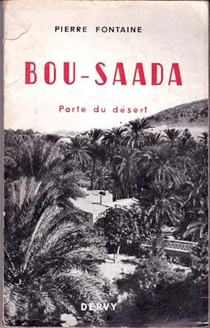 Bou-Saada. Porte du désert