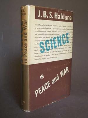 Science in Peace and War