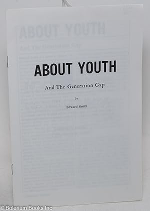 About youth and the generation gap
