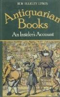 ANTIQUARIAN BOOKS: An Insider's Account