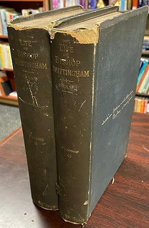 Life of William Rollinson Whittingham, Fourth Bishop of Maryland (2 Volume Set)