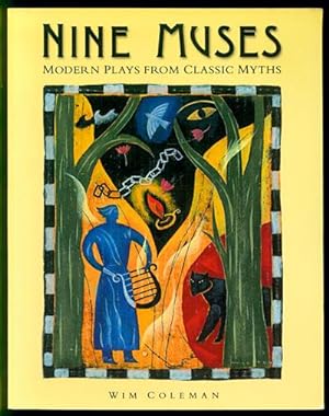 Nine Muses: Modern Plays from Classic Myths