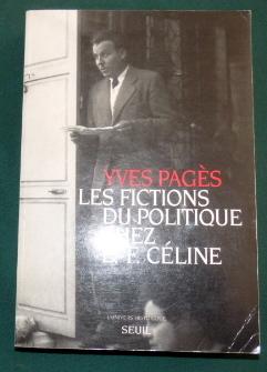Les Fictions Du Politique Chez L.-F. Céline.