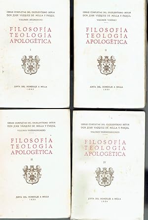 Filosofía, Teología, Apologética, 4 vols. Obras completas, volúmenes XIX, XX, XXI y XXII.