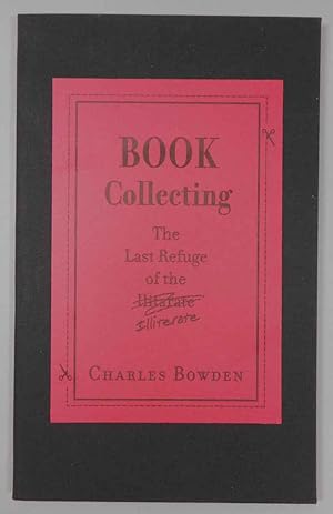 Book Collecting The Last Refuge of the Illiterate