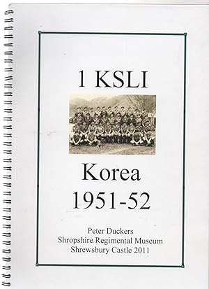 1 KSLI (KINGS SHROPSHIRE LIGHT INFANTRY) KOREA 1951-52