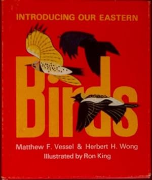 Introducing Our Eastern Birds