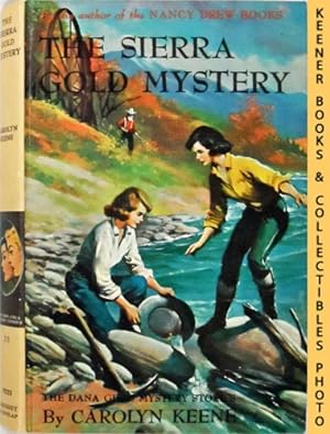 The Sierra Gold Mystery: The Dana Girls Mystery Stories Series