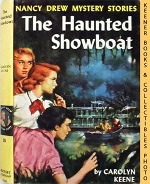 The Haunted Showboat: Nancy Drew Mystery Stories Series