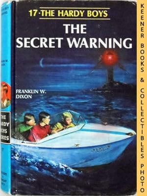 The Secret Warning : Hardy Boys Mystery Stories #17: The Hardy Boys Mystery Stories Series