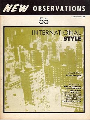 New Observations, no. 55: The International Style