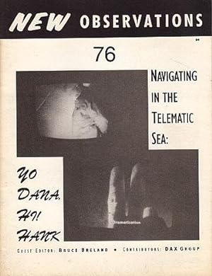 New Observations, no. 76: Navigating the Telematic Sea