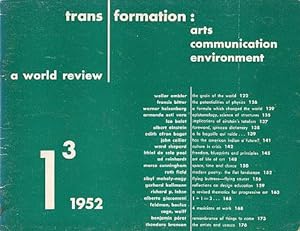 Transformation: Arts, Communication, Environment, Volume 1. Number 3