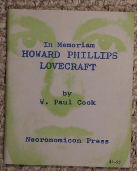 In Memoriam: Howard Phillips Lovecraft. Recollections, Appreciations, Estimates- Limited # 214 / ...