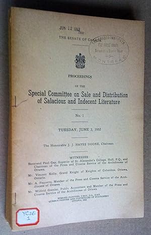 The senate of Canada: Proceedings of the Special Committee on Sale and Distribution of salacious ...