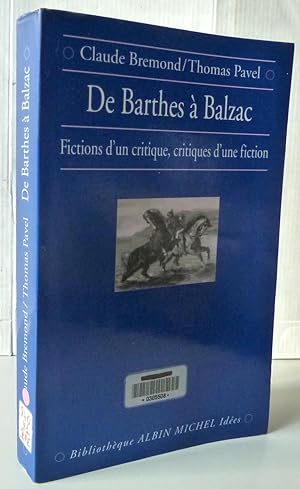 De Barthes à Balzac : Fictions d'un critique, critiques d'une fiction
