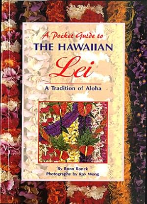 A Pocket Guide to the Hawaiian Lei