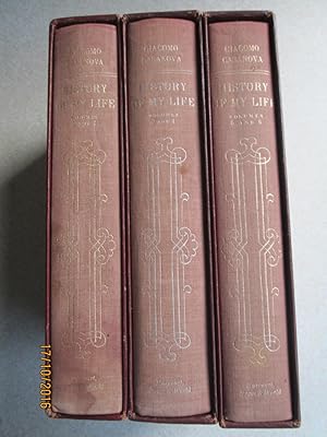 Glacomo Casanova. History of My Life. (Boxed Set Vols 1,2,3,4,5,6) 3 books