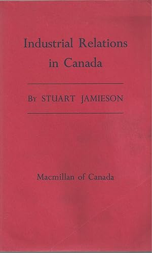 Industrial Relations in Canada