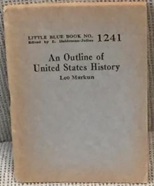 An Outline of United States History